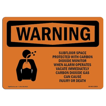 Signmission Safety Sign, OSHA WARNING, 12" Height, Subfloor Space Protected, Landscape OS-WS-D-1218-L-12839